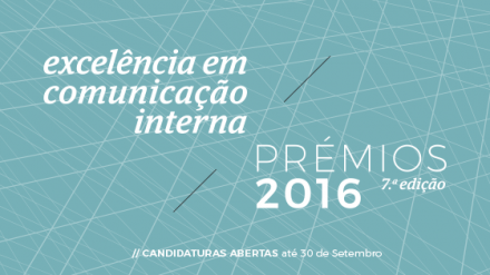 Observatório de Comunicação Interna lança candidaturas para a VII Edição dos Prémios de Excelência em Comunicação Interna