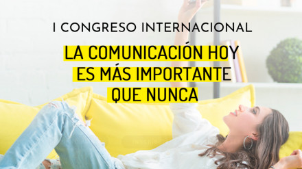 ATREVIA organiza el Congreso «La comunicación hoy es más importante que nunca»