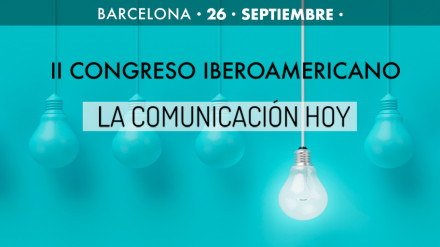 Ya tenemos fecha para nuestro II Congreso Iberoamericano #LaComunicaciónHoy