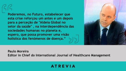 Análise e Ações: Paulo Moreira (#ATREVIACovid19)