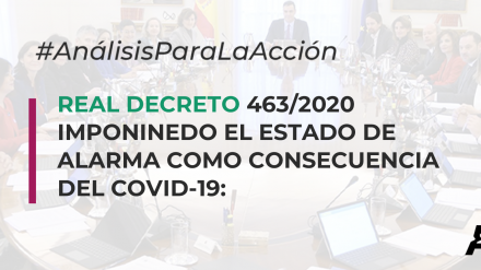 Claves de la comunicación: Real Decreto 463/2020 Imponiendo el estado de alarma (#ATREVIACovid19)