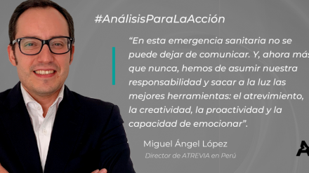 Claves de la comunicación: Miguel Ángel López (ATREVIACovid19)