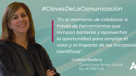 Claves de la comunicación: Cristina Rodiera (#ATREVIACovid19)