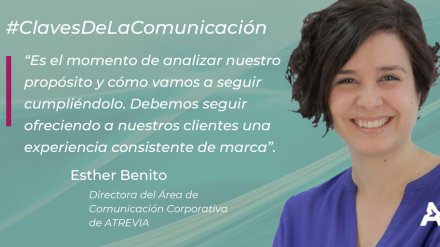 Claves de la comunicación: Esther Benito (#ATREVIACovid19)