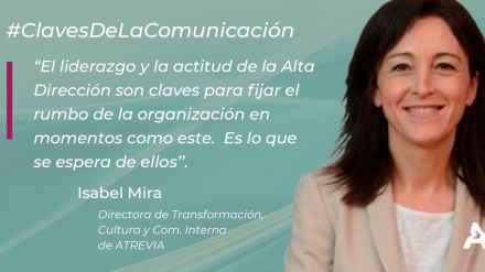 Claves de la comunicación: Isabel Mira (#ATREVIACovid19)
