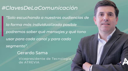 Claves de la comunicación: Gerardo Sama (#ATREVIACovid19)