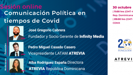 ATREVIA & FUNGLODE: Comunicación política en tiempos de COVID