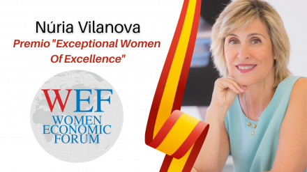 Núria Vilanova recibe el premio «Exceptional Women Of Excellence» en el Women Economic Forum