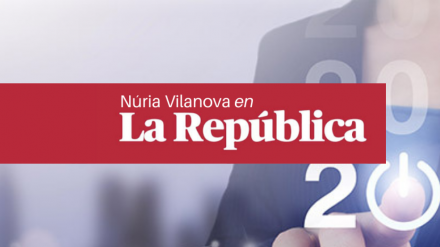 Núria Vilanova, in La República: “A 22% growth in 2021, the year of communication”