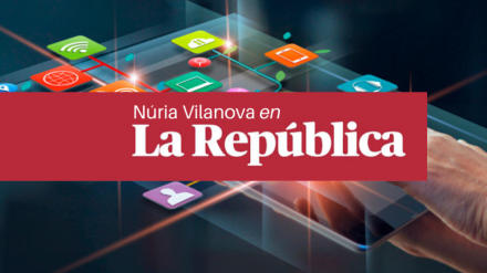 Núria Vilanova, en La República: «Tecnología y comunicación»