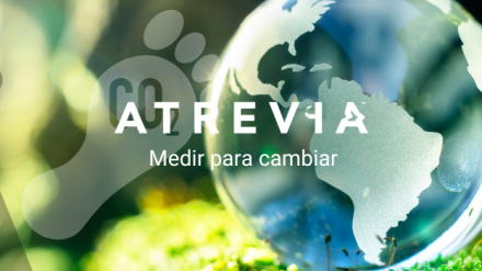 ATREVIA, consultora pionera en medir su huella de  carbono y reducir sus emisiones efecto invernadero