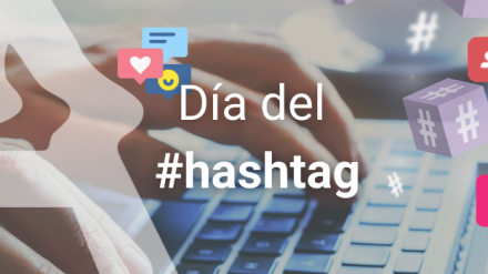 Cuatro motivos por los que incorporar los #hashtags a nuestras estrategias