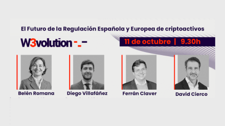El Futuro de la Regulación Española y Europea de criptoactivos (11 de octubre a las 9.30h)