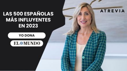 Nuestra presidenta, Núria Vilanova, entre las 500 españolas más influyentes en 2023 de Yo Dona