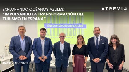 Explorando Océanos Azules (15/11): «Impulsando la transformación del turismo en España»