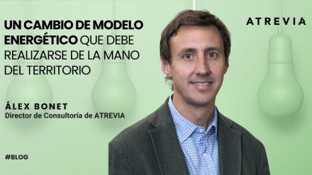 Un cambio de modelo energético que debe realizarse de la mano del territorio