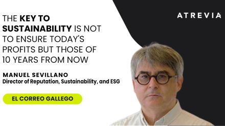 Manuel Sevillano, in El Correo Gallego: “They key to sustainability is not to ensure today’s profits but those of 10 years from now”