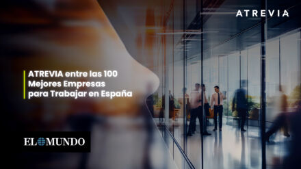 ATREVIA entre las 100 Mejores Empresas para Trabajar en España
