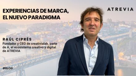 Experiencias de marca, el nuevo paradigma