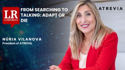 NÚRIA VILANOVA, IN LA REPÚBLICA: “FROM SEARCHING TO TALKING: ADAPT OR DIE”