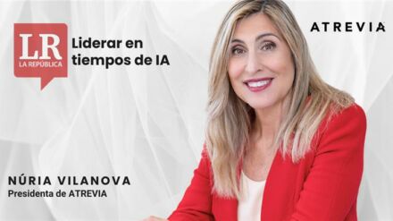 Núria Vilanova, en La República: «Liderar en tiempos de IA»