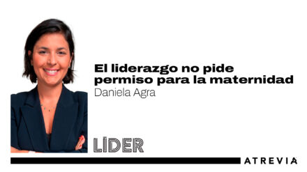 El liderazgo no pide permiso para la maternidad